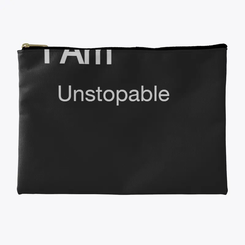 Motivational wear   I am "unstoppable"